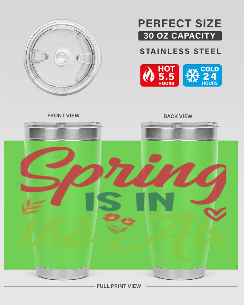 Spring is in the Air 503#- spring- Tumbler