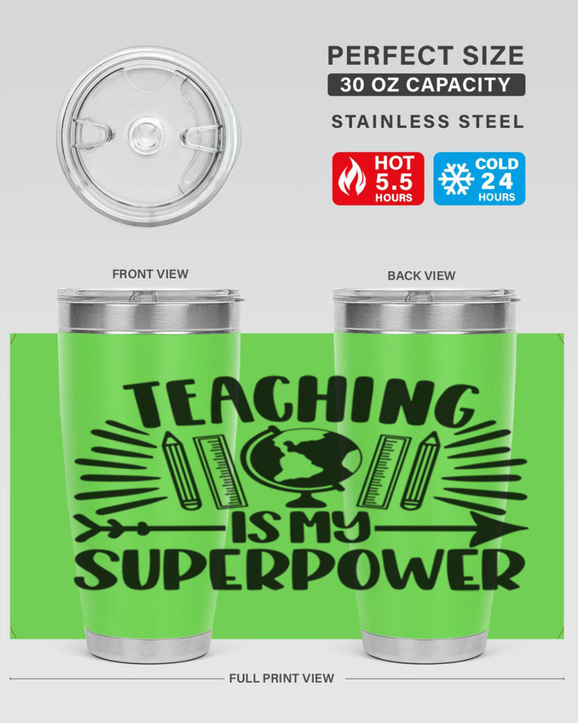 Teaching Is My Superpower Style 39#- teacher- tumbler