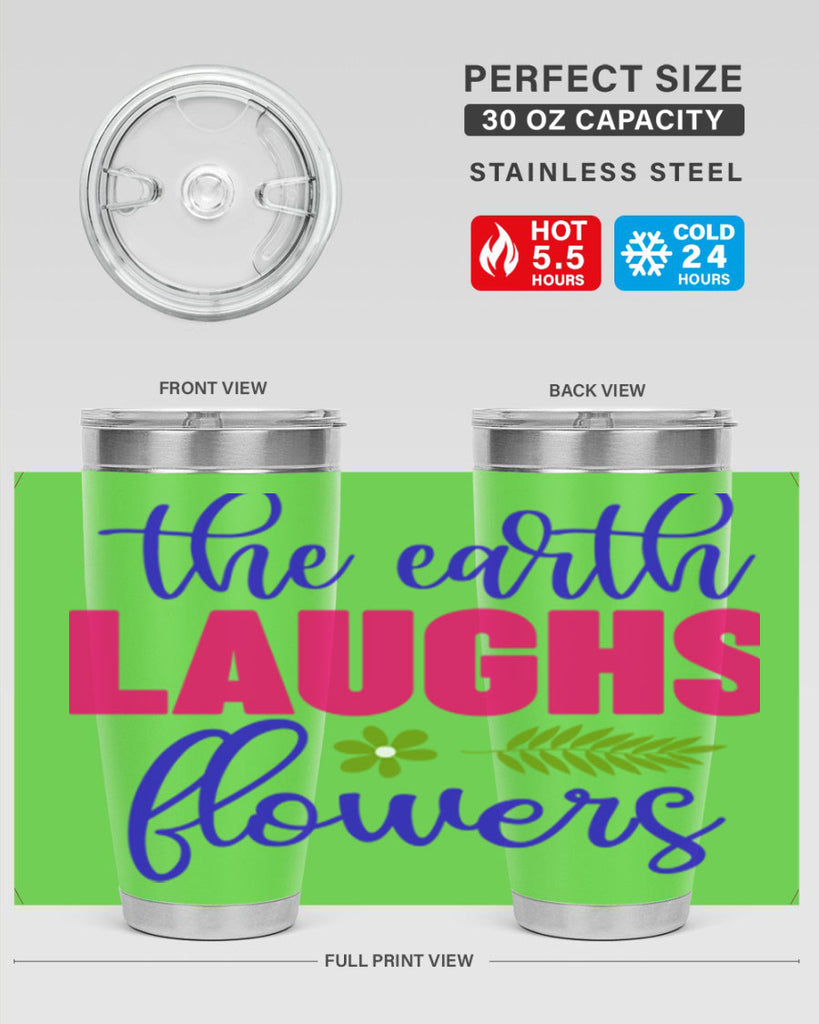 The Earth Laughs Flowers 531#- spring- Tumbler