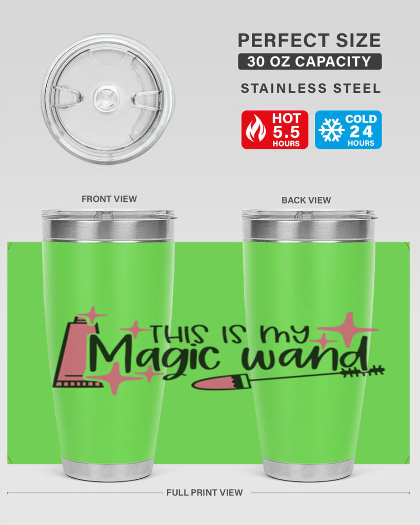 This Is My Magic Wand Style 13#- make up- Tumbler