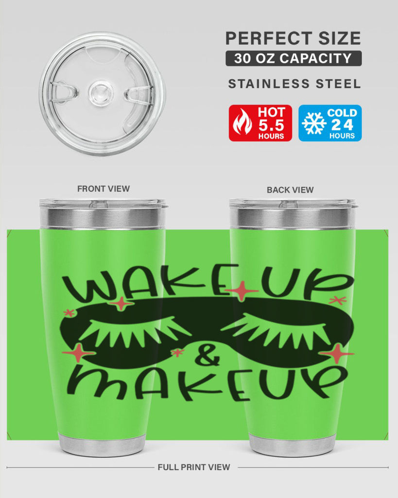 Wake Up Makeup Style 8#- make up- Tumbler