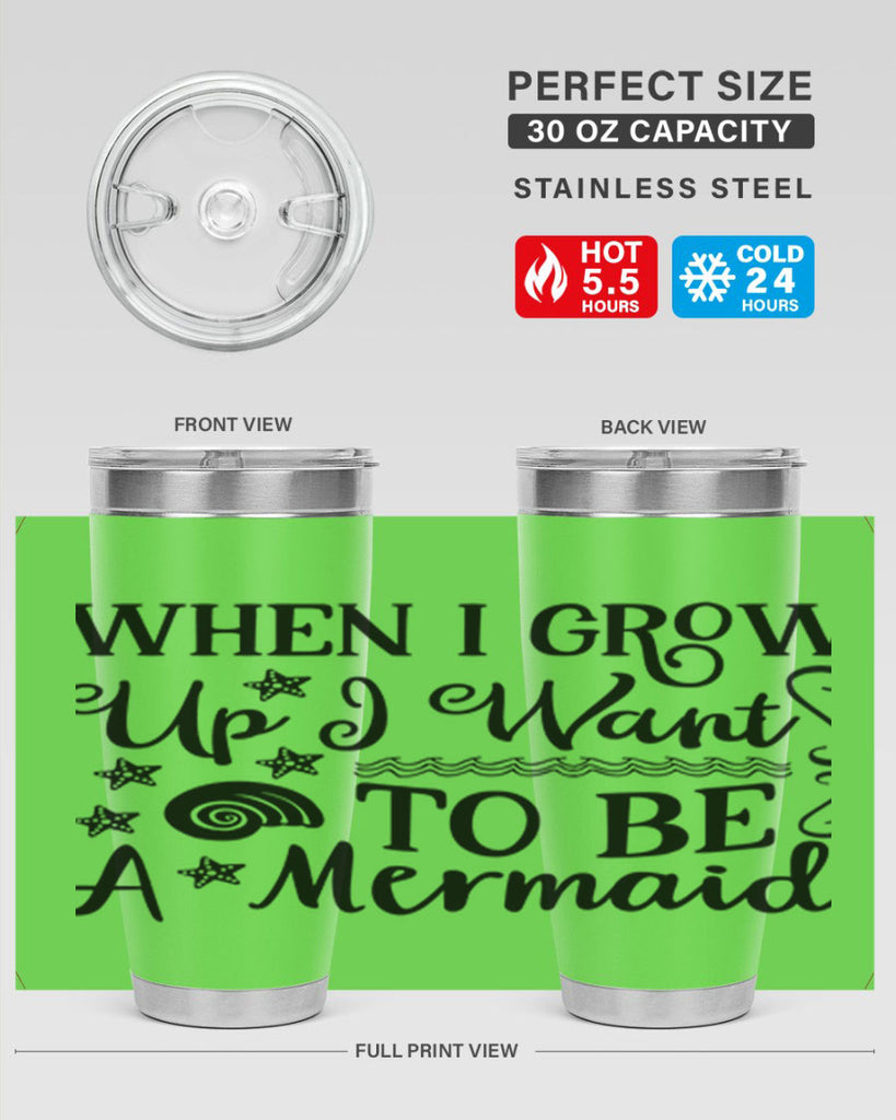 When i grow up i 665#- mermaid- Tumbler
