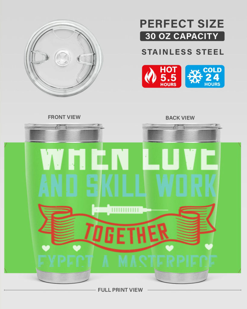 When love and skill work together expect a masterpiece Style 254#- nurse- tumbler