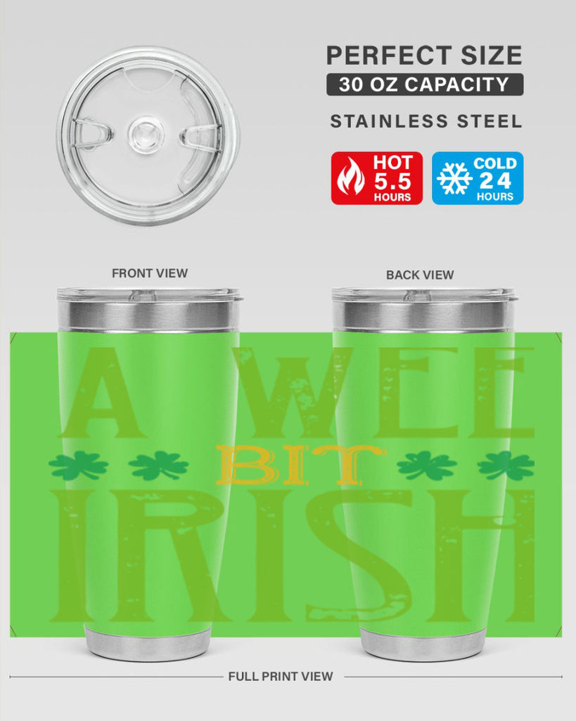 a wee bit irish Style 145#- St Patricks Day- Tumbler