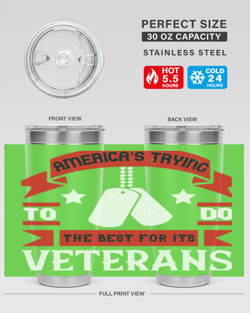 americas trying to do the best for its veteran 78#- Veterns Day- Tumbler