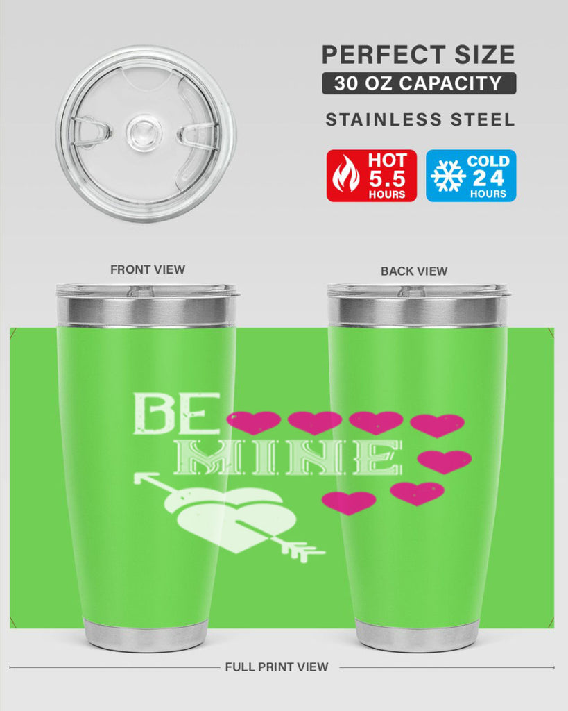 be mine 68#- valentines day- Tumbler