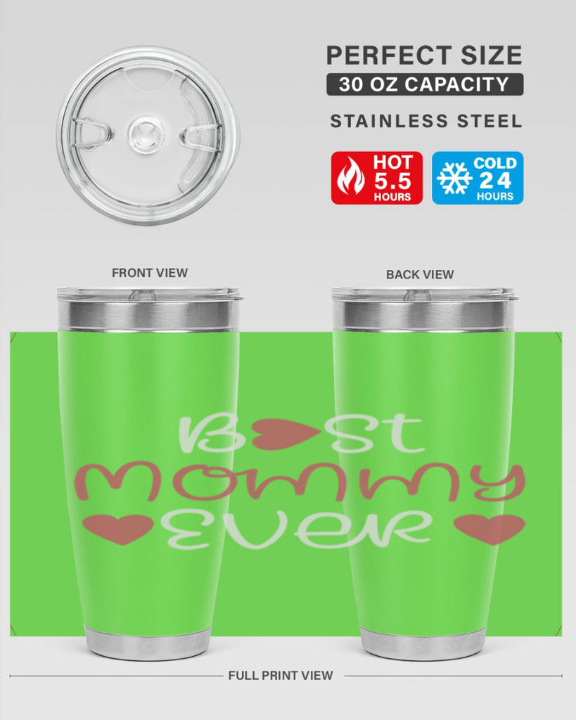 best mommy ever 199#- mom- Tumbler