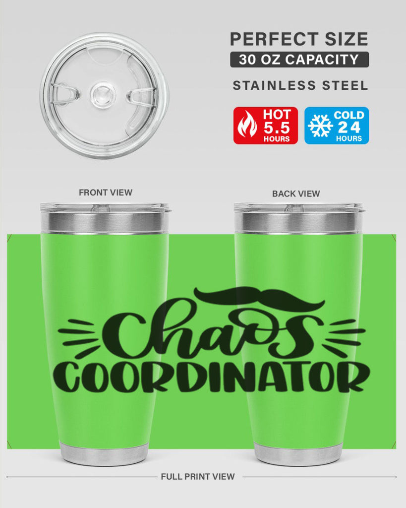 chaos coordinator 68#- fathers day- Tumbler