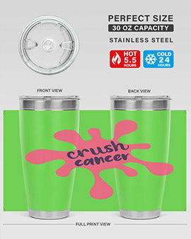 crush cancer Style 14#- breast cancer- Tumbler