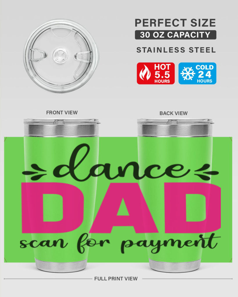 dance dad scan for payment 22#- ballet- Tumbler