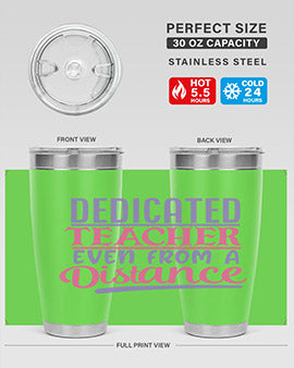 dedicated teacher even from a distance Style 53#- corona virus- Tumbler