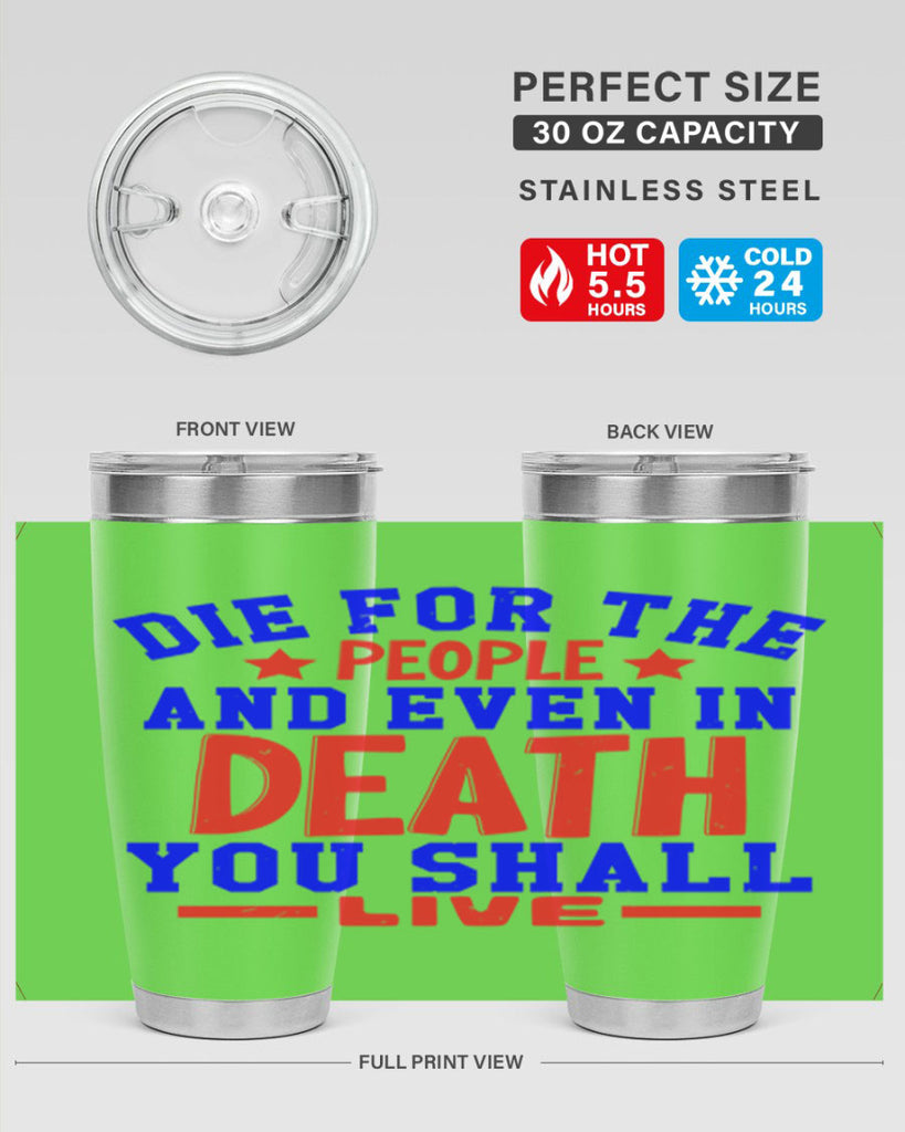 die for the people Style 77#- Fourt Of July- Tumbler
