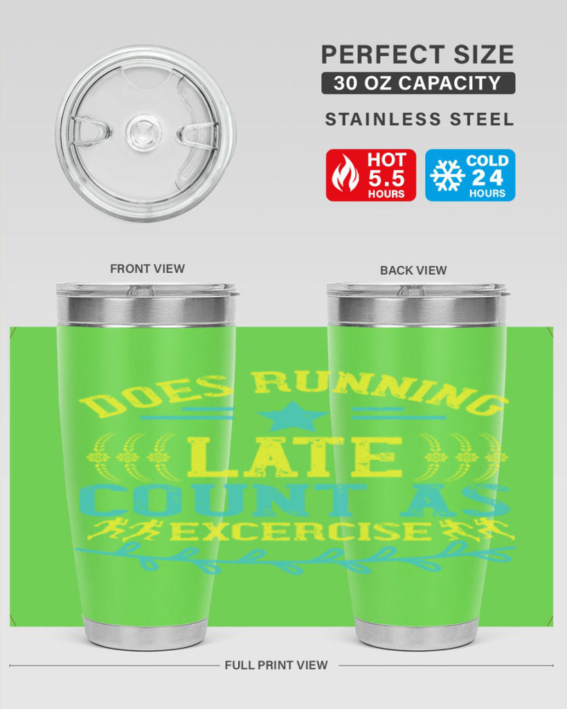 does running late count as excercise 46#- running- Tumbler