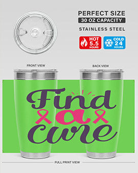find a cure Style 12#- breast cancer- Tumbler