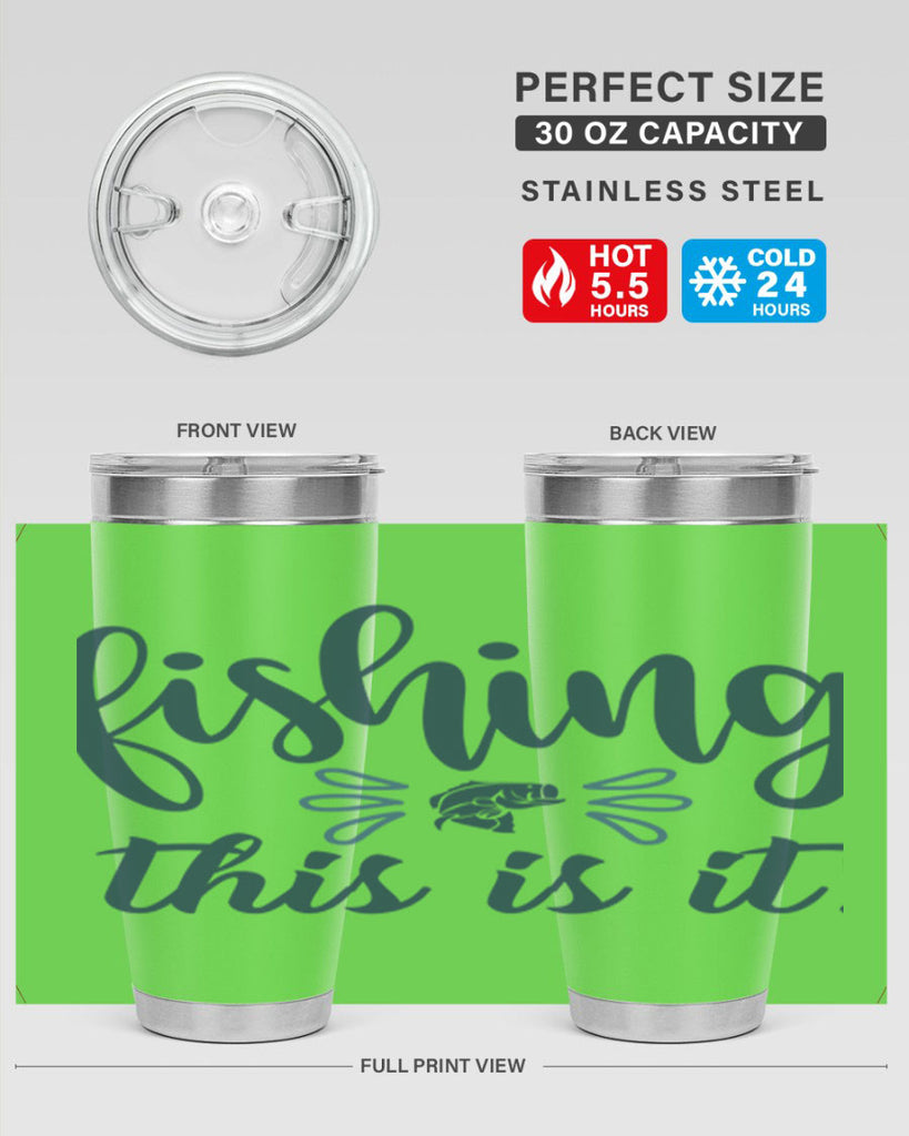 fishing this is it 134#- fishing- Tumbler