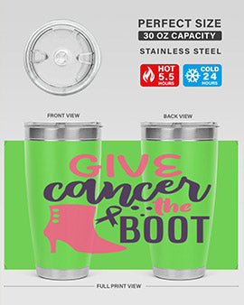 give cancer the boot Style 1#- breast cancer- Tumbler