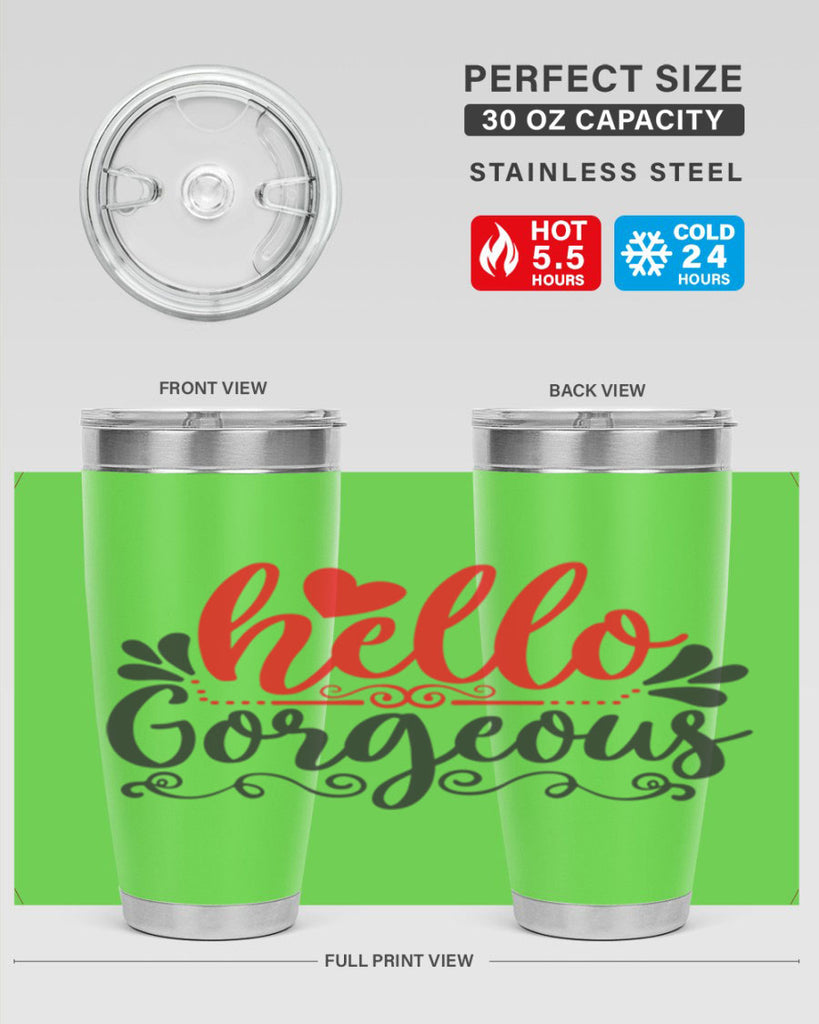 hello gorgeous Style 155#- make up- Tumbler