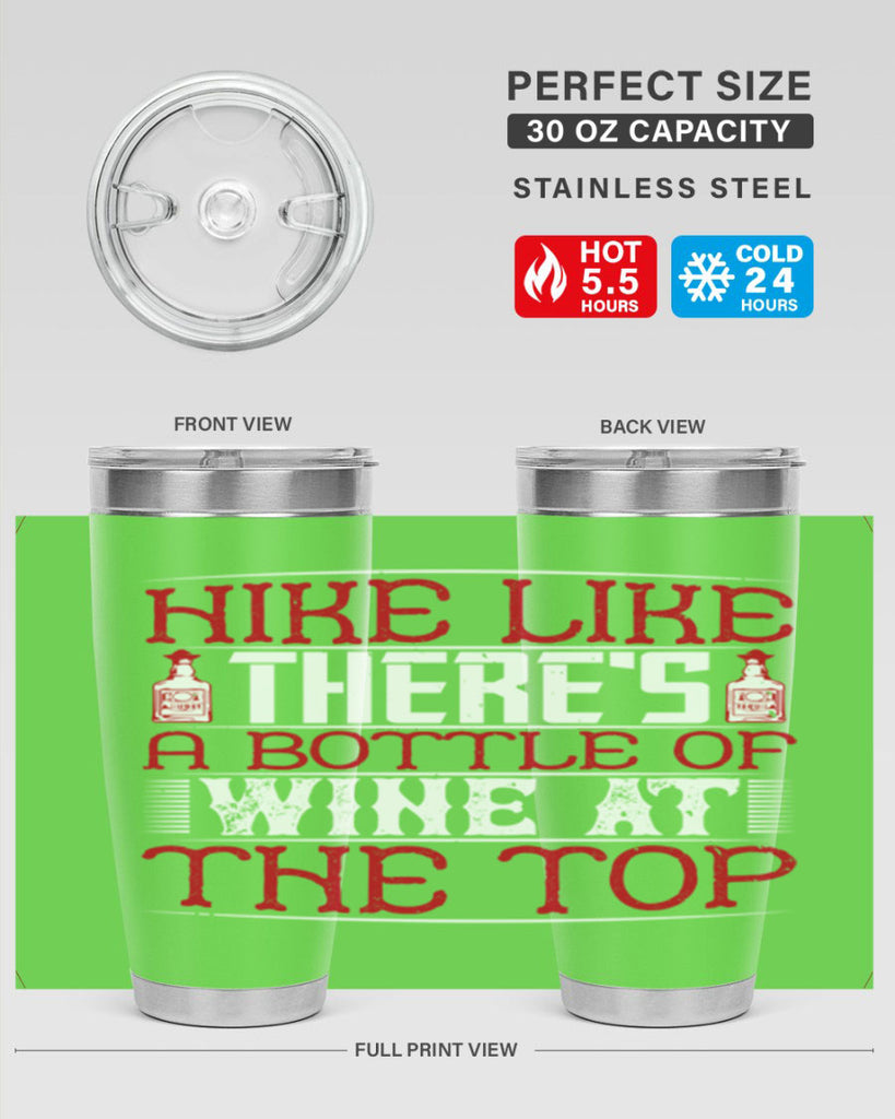hike like theres a bottle of wine at the top 52#- drinking- Tumbler