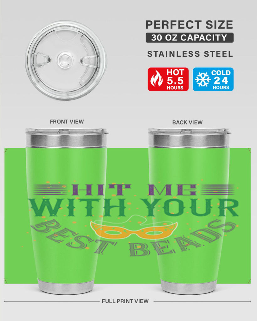 hit me with your best beads 69#- mardi gras- Tumbler