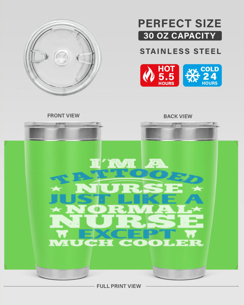 i am tattooed nurse just like a Style 337#- nurse- tumbler