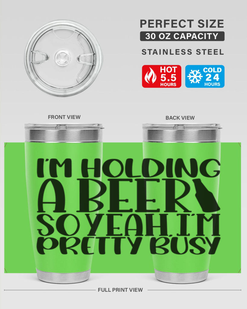 im holding a beer so yeah 32#- beer- Tumbler