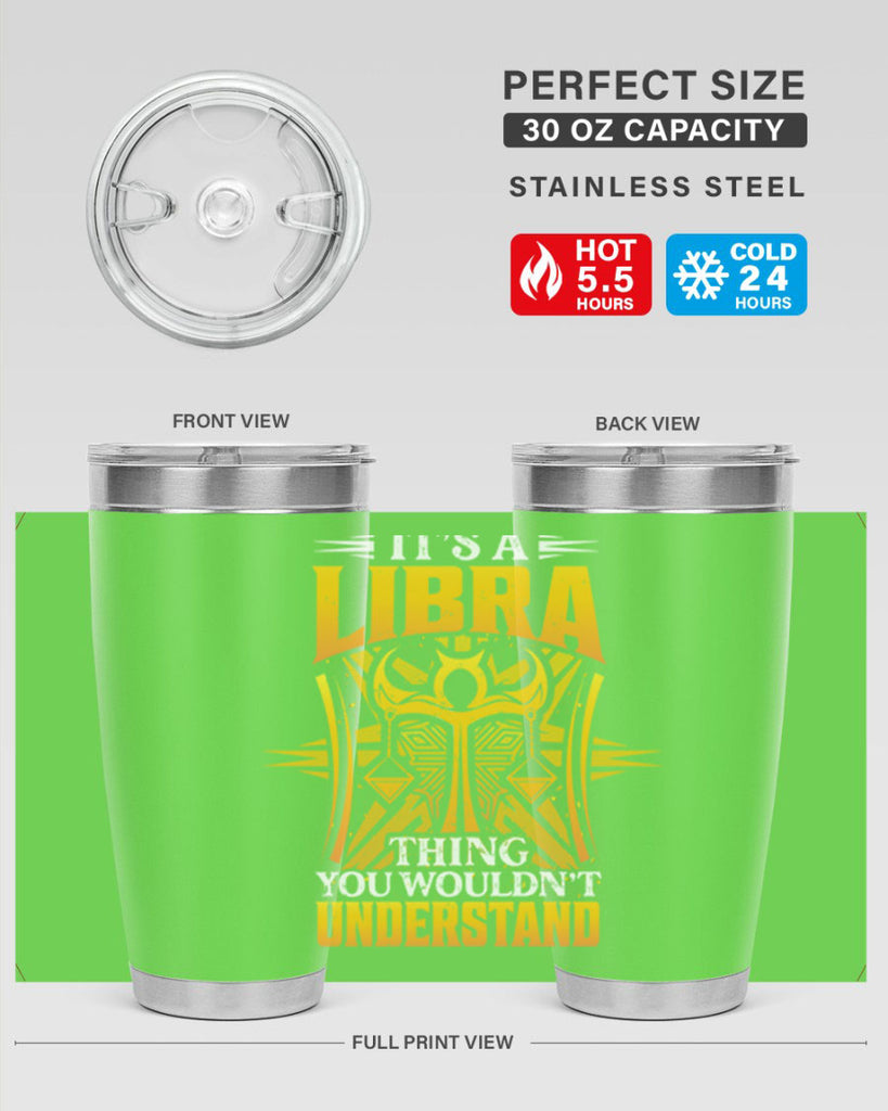its a Libra thinggraphic 268#- zodiac- Tumbler