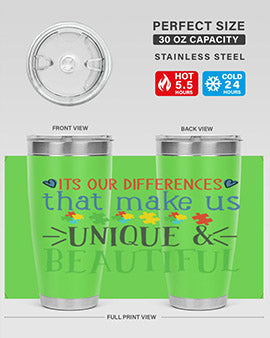 its our differences that make us unique beautiful Style 27#- autism- Tumbler