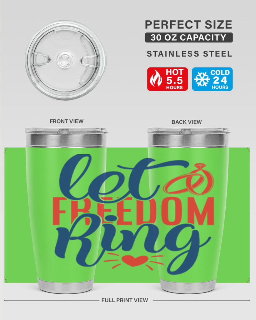 let freedom ring Style 58#- Fourt Of July- Tumbler