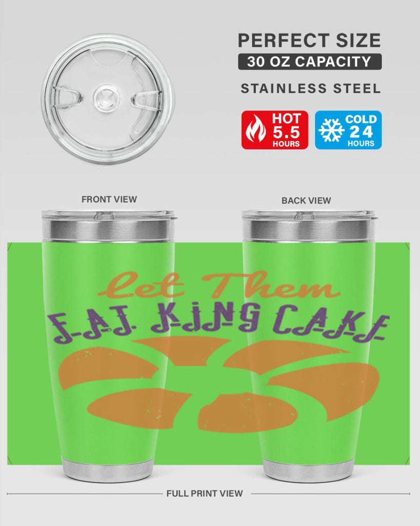 let them eat king cake 50#- mardi gras- Tumbler