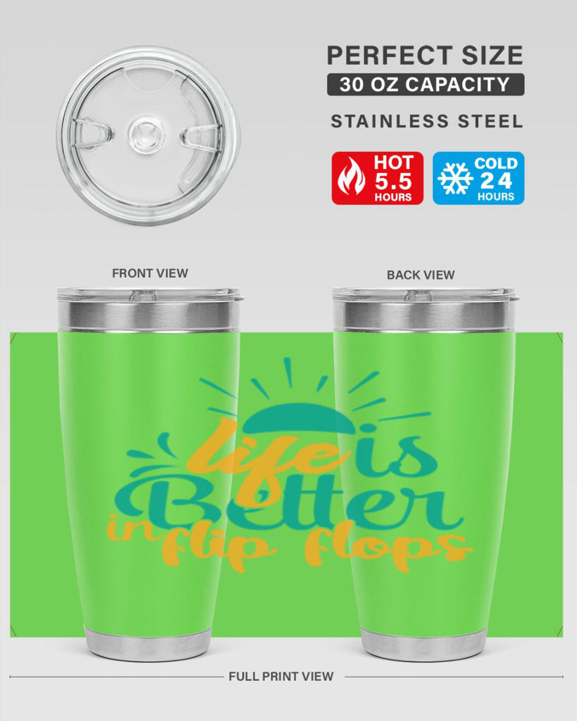 life is better in flip flops Style 90#- summer- Tumbler