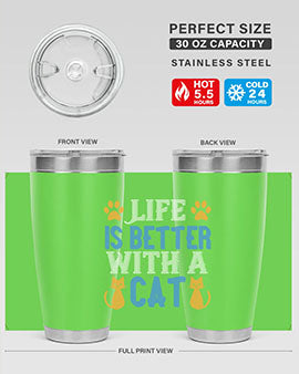 life is better with cat Style 64#- cat- Tumbler