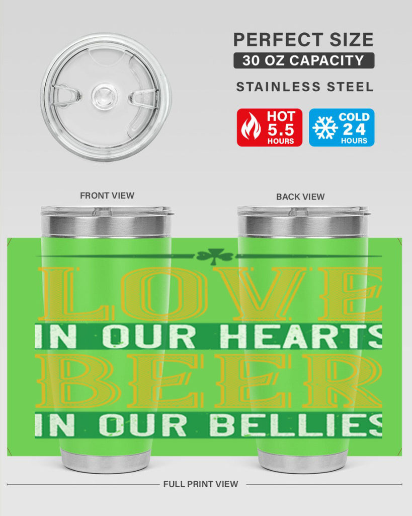 love in our hearts beer in our bellies Style 120#- St Patricks Day- Tumbler