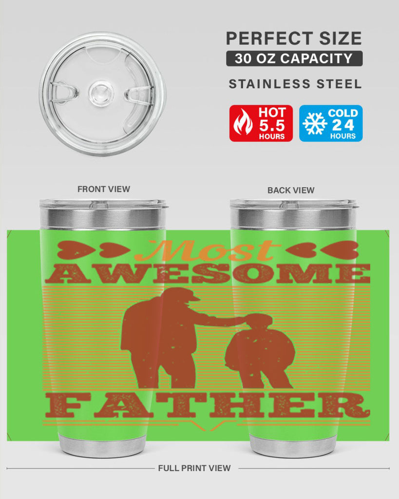 most awesome father 186#- fathers day- Tumbler