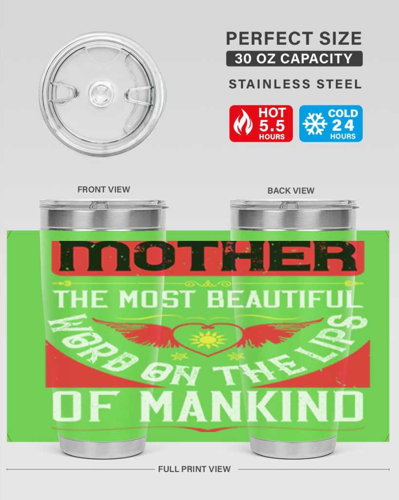 mother the most beautiful 59#- mothers day- Tumbler