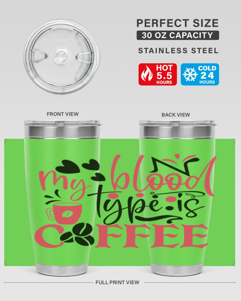 my blood type is coffee Style 375#- nurse- tumbler