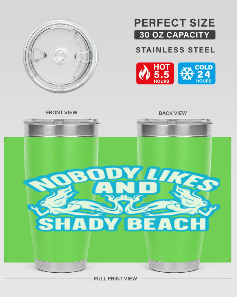 nobody likes and shady beach 519#- mermaid- Tumbler