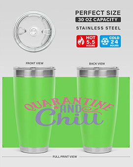 quarantine chill Style 47#- corona virus- Tumbler