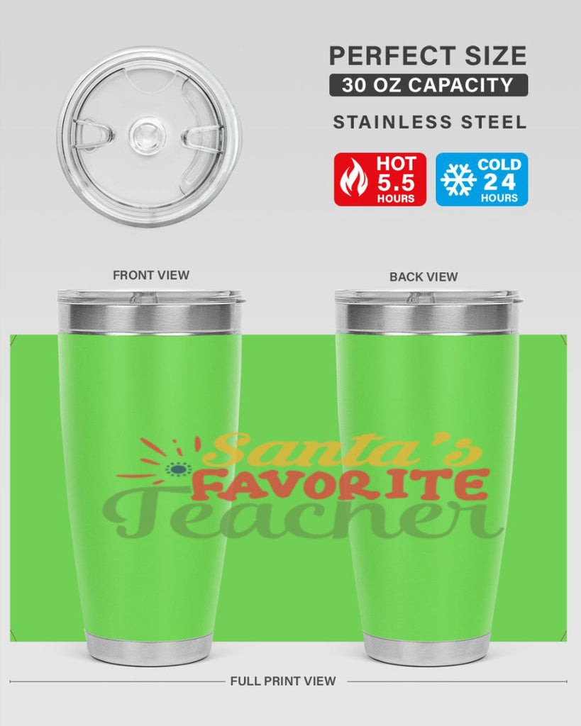 santas favorite teacher Style 152#- teacher- tumbler