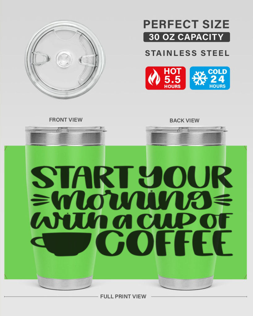 start your morning with 28#- coffee- Tumbler