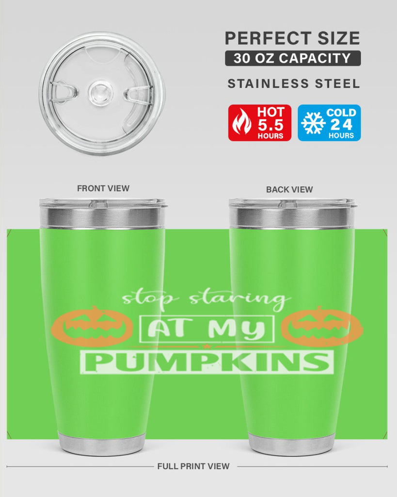 stop staring at my pumpkins 131#- halloween- Tumbler