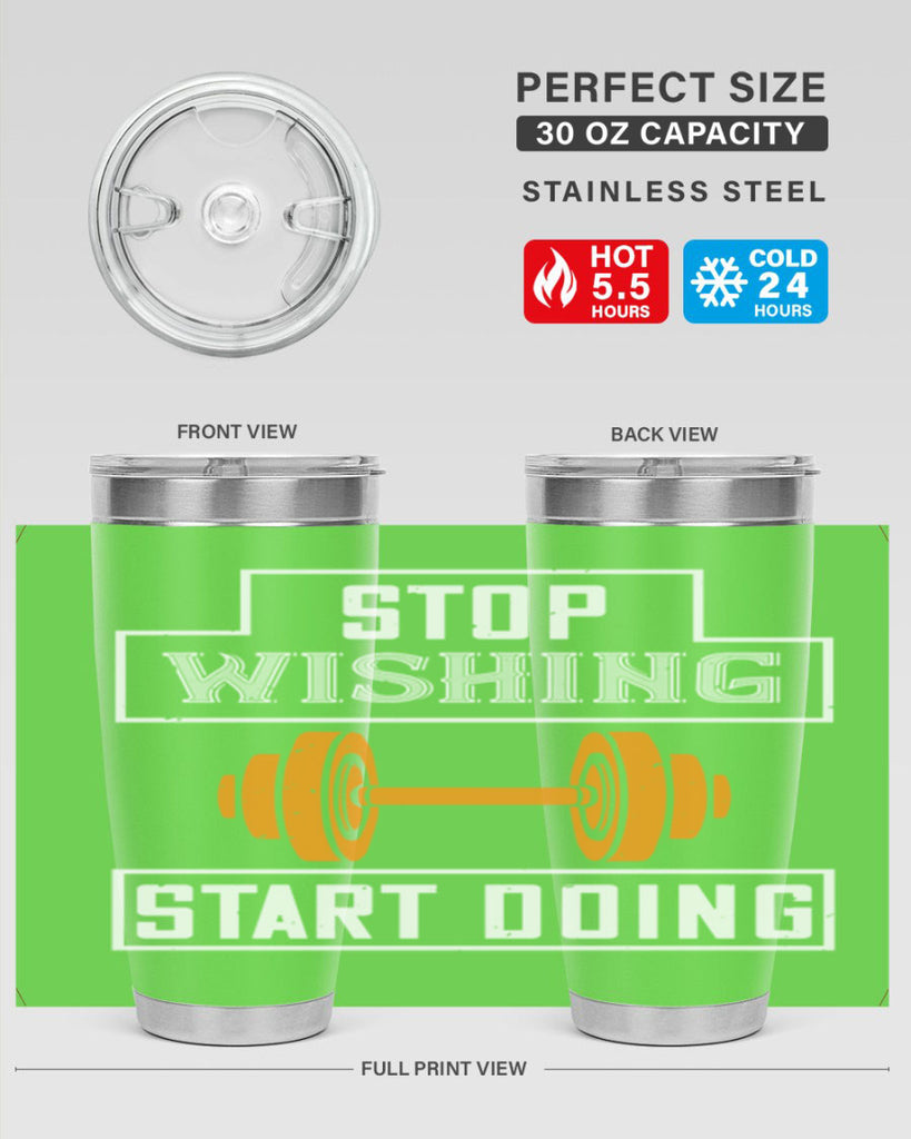 stop weshing start doing 74#- gym- Tumbler