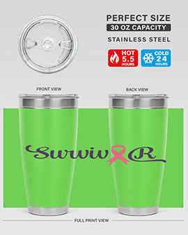survivor Style 3#- breast cancer- Tumbler