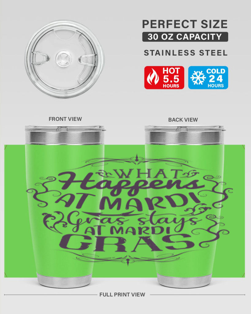 what happens at mardi gras stays at mardi gras 31#- mardi gras- Tumbler