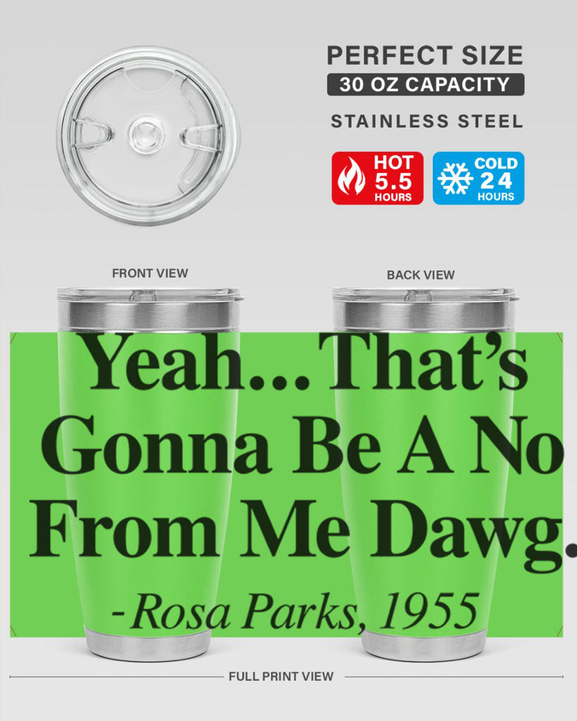 yeah thats gonna be a no from me dawg rosa parks 3#- black words phrases- Cotton Tank