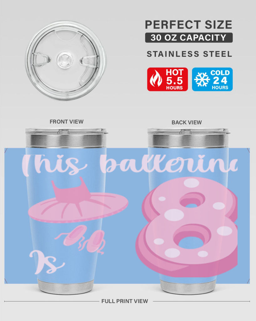 8th Birthday Ballet Dancer Ballerina 2#- ballet- Tumbler