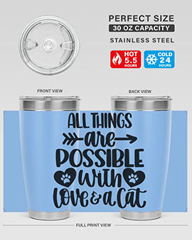 All Things Are Possible Style 75#- cat- Tumbler