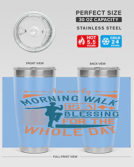 An early morning walk is a blessing for the whole day Style 28#- diabetes- Tumbler