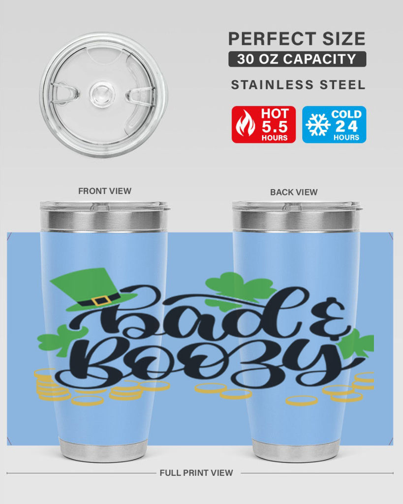 Bad Boozy Style 106#- St Patricks Day- Tumbler