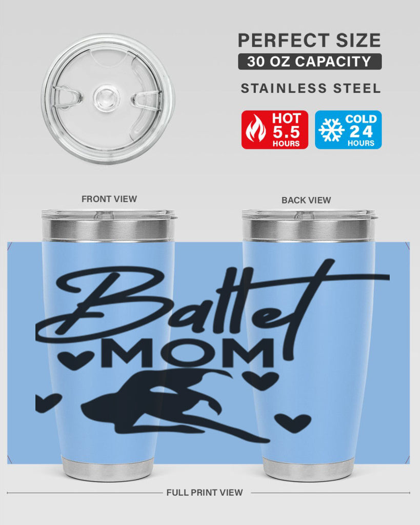 Ballet Mom 10#- ballet- Tumbler