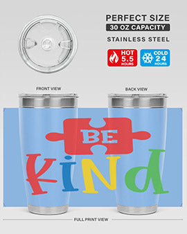 Be Kind Style 9#- autism- Tumbler